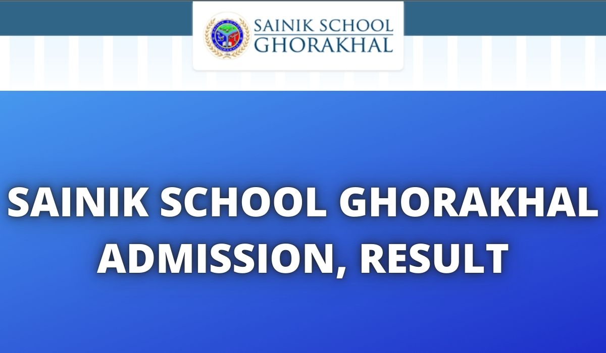 Sainik School Ghorakhal Admission 2022