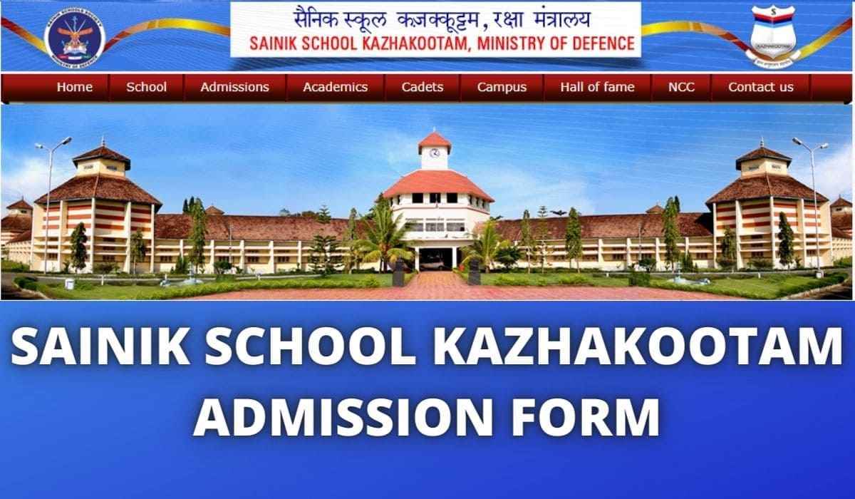 Sainik School Kazhakootam Admission 2022-2023
