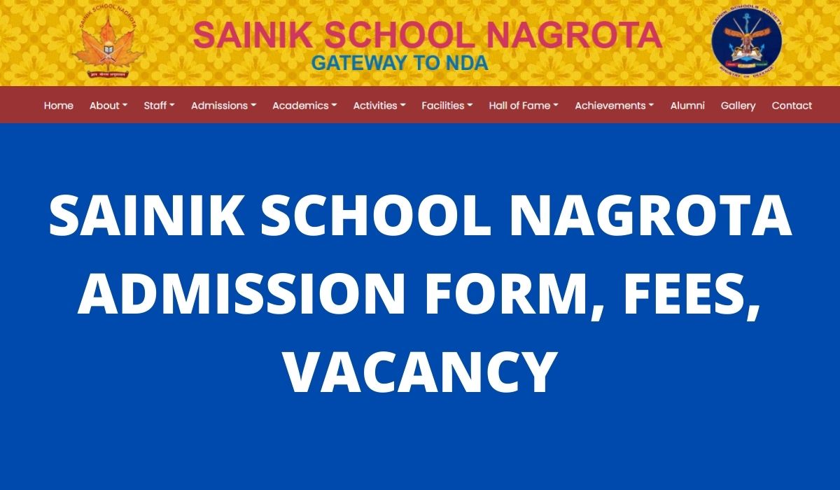 Sainik School Nagrota Admission Form 2022