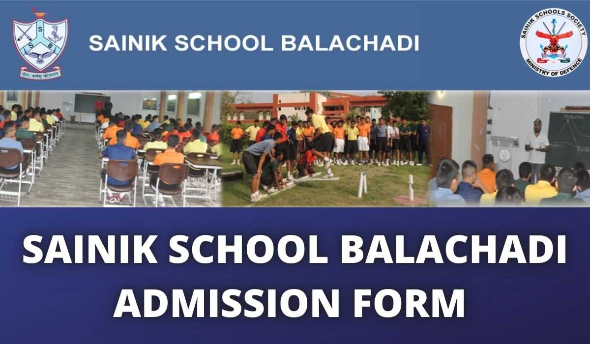Sainik school Balachadi Admission Form 2022-23