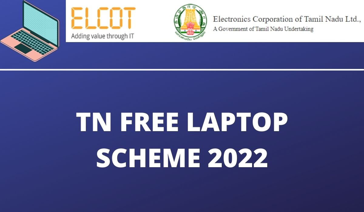 Tamilnadu Free Laptop Scheme 2022