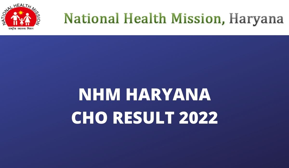 NHM Haryana CHO Result 2022