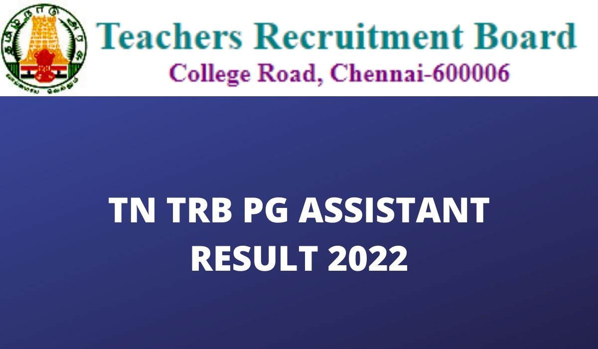 TN TRB PG Assistant Result 2022