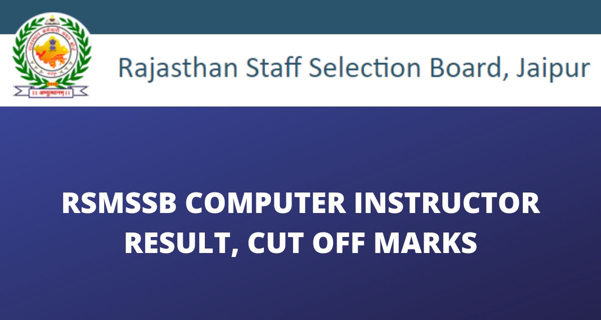 RSMSSB Computer Instructor Result 2022