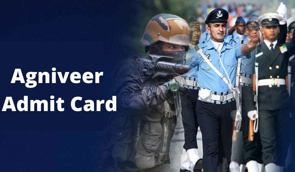 Agniveer Admit Card 2022