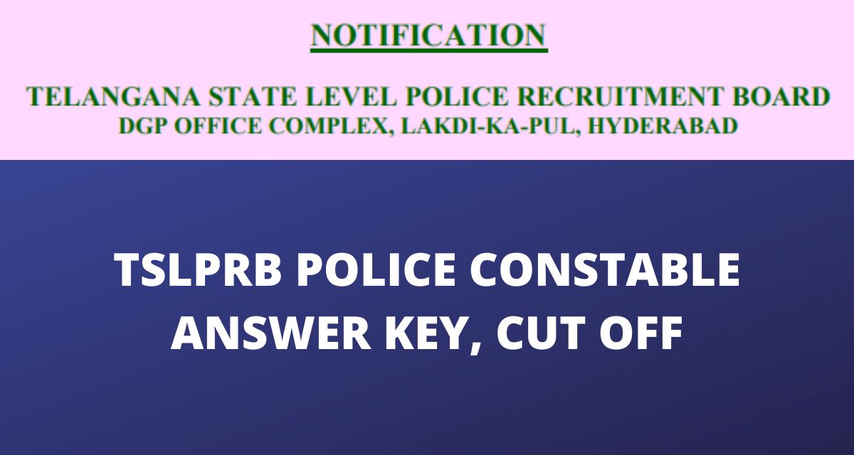 TSLPRB Police Constable Answer Key 2022