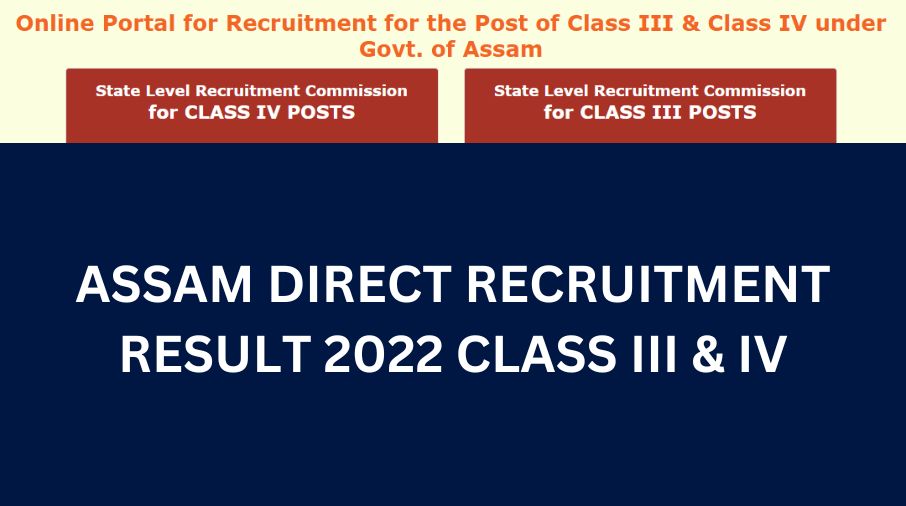 Assam Direct Recruitment Result 2022 Grade 3 & 4