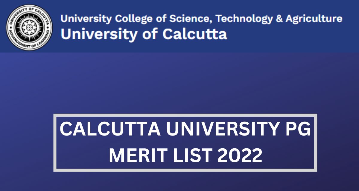 Calcutta University PG Merit List 2022