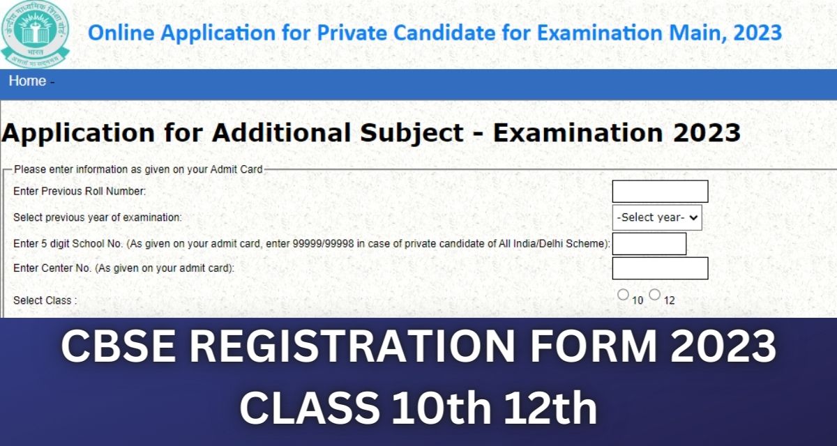 CBSE Registration Form 2023 Class 10, 12