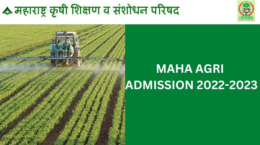 MAHA AGRI ADMISSION 2022-2023