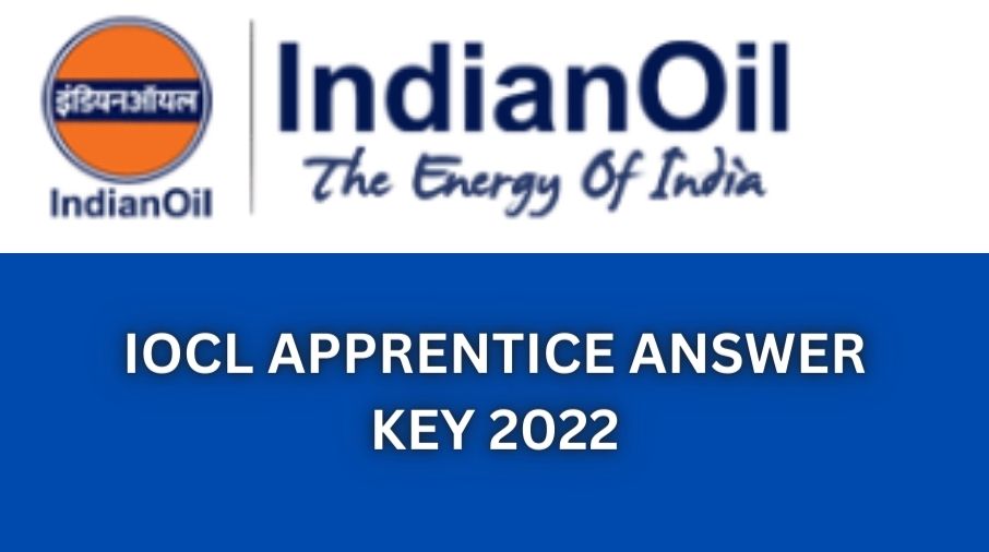 IOCL Apprentice Answer Key 2022