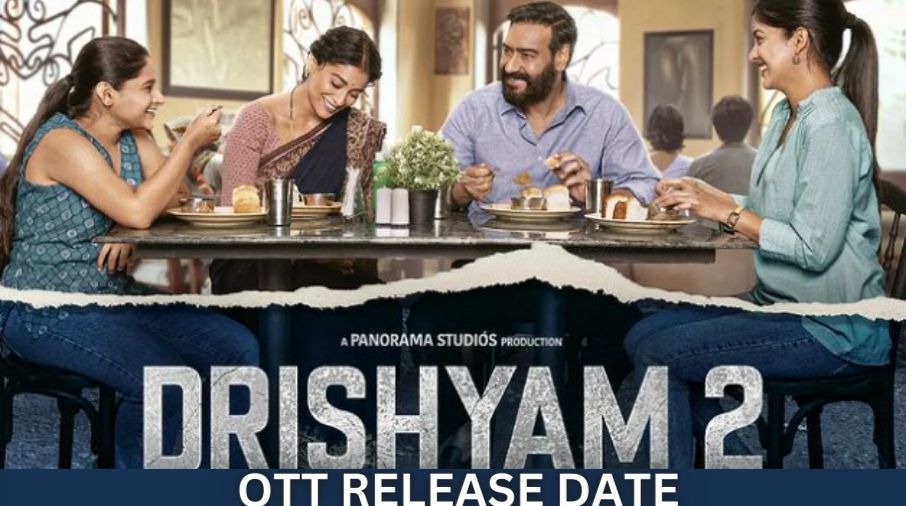 Drishyam 2 OTT Release Date, Platform, Box Office Collection, Cast, Reviews
