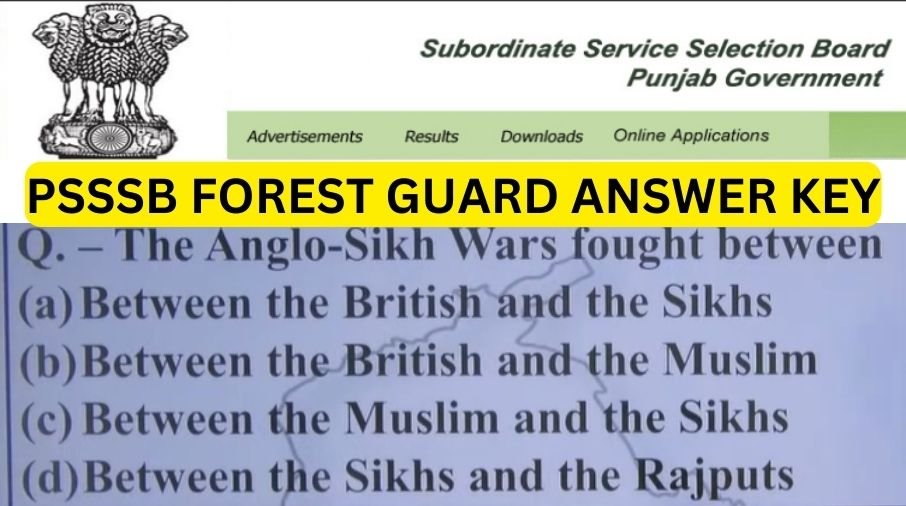PSSSB Forest Guard Answer Key 2022