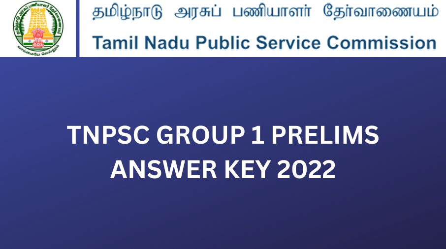 TNPSC Group 1 Answer Key 2022