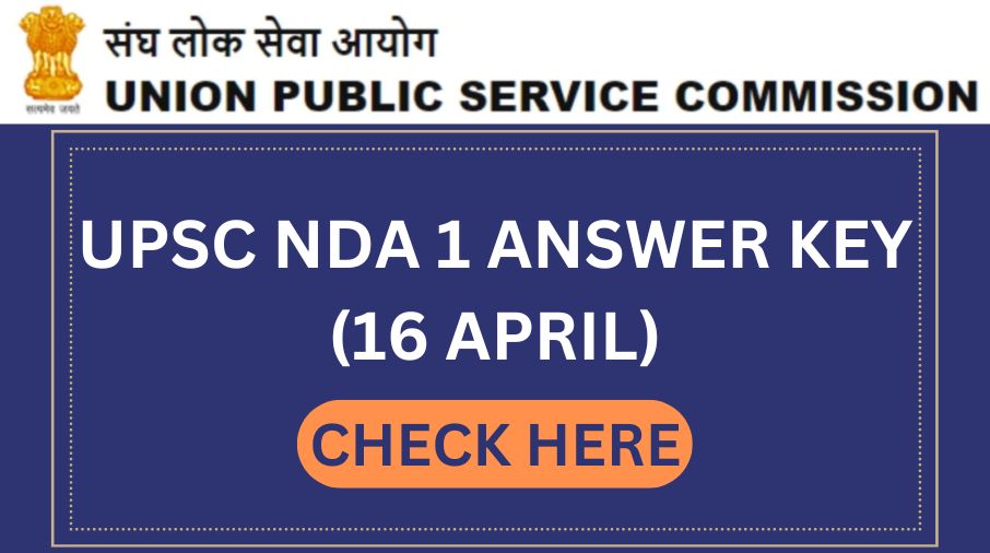 UPSC NDA 1 Answer Key