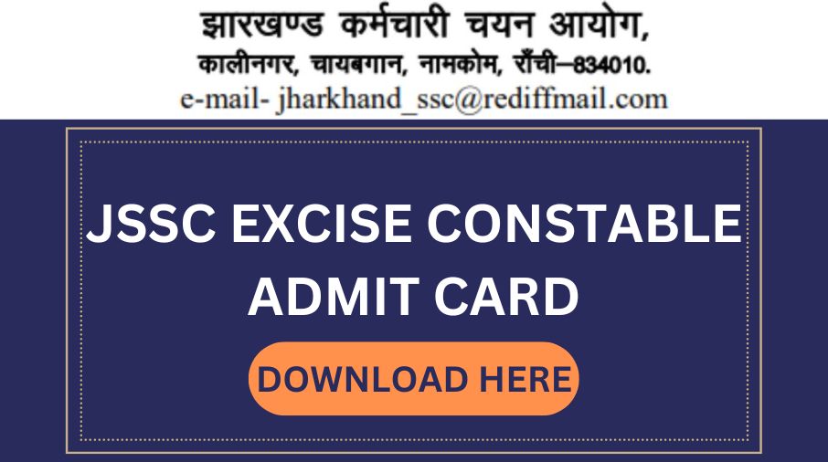 JSSC EXCISE CONSTABLE ADMIT CARD