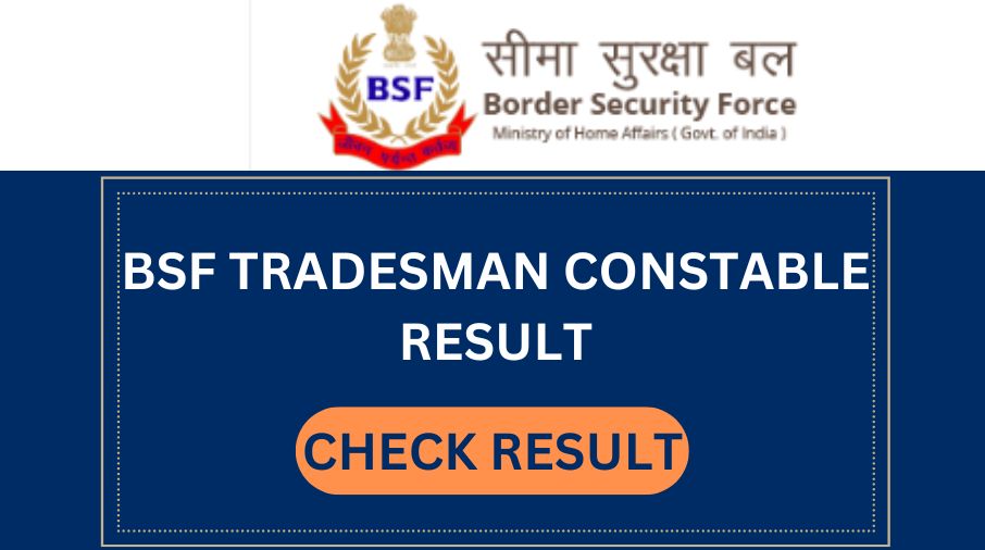 BSF Tradesman Constable Result 2023