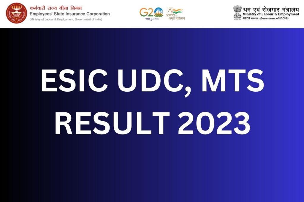 ESIC UDC, MTS RESULT 2023