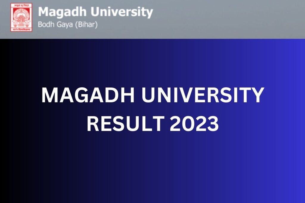 MAGADH UNIVERSITY RESULT 2023
